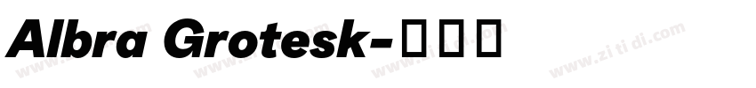 Albra Grotesk字体转换